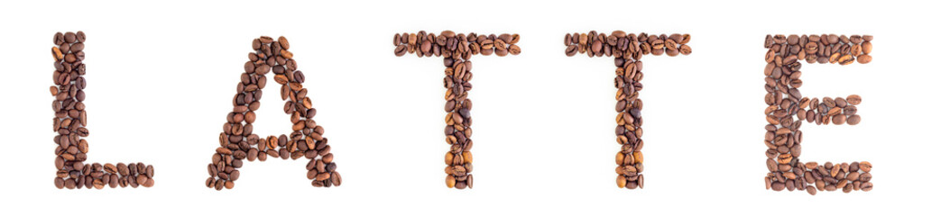 LATTE text from roasted coffee beans on white background