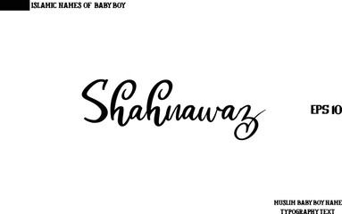 Muslim Men's Name Stylish Calligraphy Text   Shahnawaz