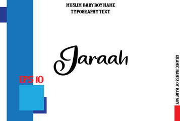 Text Typography of Baby Boy Arabic Name Jaraah