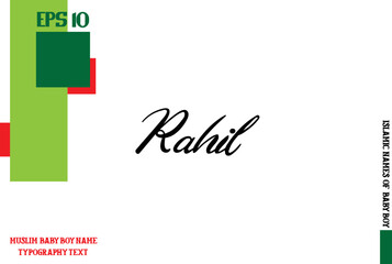 Fototapeta premium Muslim Men's Name Rahil Stylish Calligraphy Text 