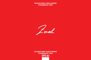 Zorah Baby Girl Islamic Name Cursive Text Typography on Red Background