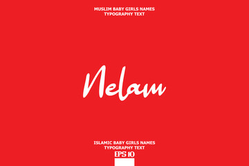 Baby Girl Islamic Name Nelam Cursive Text Typography on Red Background