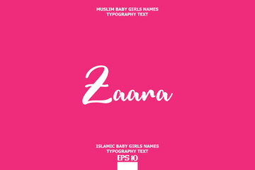 Cursive Typography Text Girl Baby Arabic Name Zaara on Pink Background
