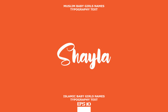 Shayla Arabic Girl Name Text Lettering Vector Sign on Orange Background