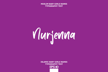 Cursive Typography Text Girl Baby Arabic Name Nurjenna on Purple Background