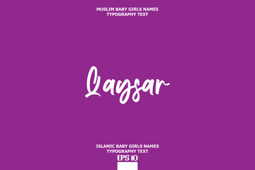 Arabic Girl Name Qaysar Text Lettering Vector Sign on Purple Background
