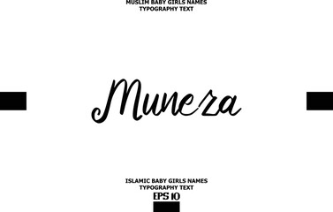 Muneza Arabic Girl Name Text Lettering Vector Sign