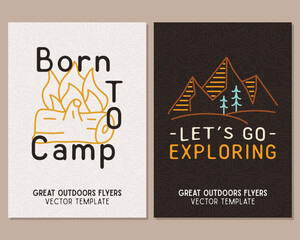 Camping flyer templates. Travel adventure posters set with line art and flat emblems and quotes - born to camp. Summer A4 cards for outdoor parties. Stock vector