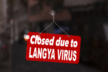Closed due to Langya virus sign