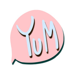 Fototapeta premium Vector Pink phrase yum in the cloud in 3d style.