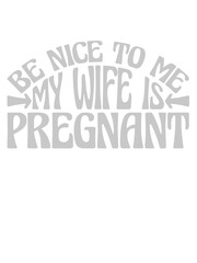my wife is pregnant 