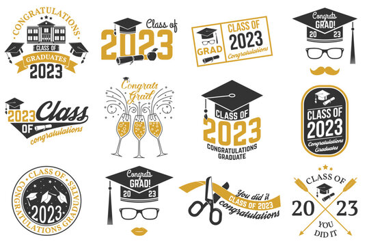 Set of Vector Class of 2023 badges Concept for shirt, print, seal, overlay or stamp, greeting, invitation card. Typography design- stock vector.