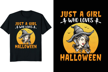 Just a girl who loves Halloween T-shirt designs, Halloween t-shirt designs for women and men funny Halloween T-shirt design 