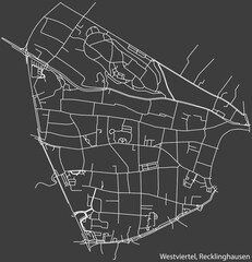 Detailed negative navigation white lines urban street roads map of the WESTVIERTEL DISTRICT of the German regional capital city of Recklinghausen, Germany on dark gray background