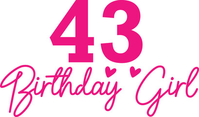 43 birthday girl