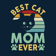Best cat mom ever t-shirt design template