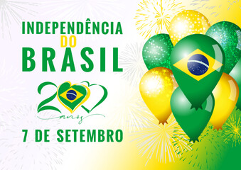 Brazilian Independence Day greeting card concept. Translation is Independence Day of Brazil, 200 years, September 7. Internet poster Creative 200th anniversary number. Isolated graphic design template