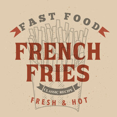 French fries labels in vintage style on a craft background. Illustration for advertising a fast food restaurant