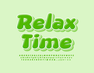 Fototapeta na wymiar Vector wellness poster Relax Time. Funny 3D Font. Green playful Alphabet Letters, Numbers and Symbols set