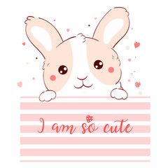 Cute Valentine card in kawaii style. Lovely bunny with pink hearts. Inscription I am so cute. Can be used for t-shirt print, stickers, greeting card design. Vector illustration EPS8