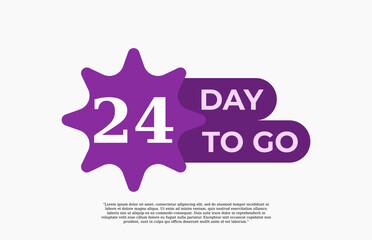 24 Day To Go. Offer sale business sign vector art illustration with fantastic font and nice purple white color