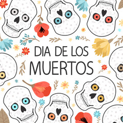 Day of the Dead card with skulls and flowers. Vector template with lettering design. The inscription is in Spanish.