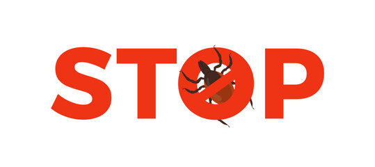 Stop encephalitis ticks warning banner or sign, vector illustration isolated.