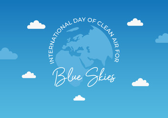 International day of clean air for blue skies with earth map on blue background.