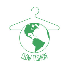 Green hanger with earth globe and text slow fashion on white background. Slow fashion concept. Vector illustration