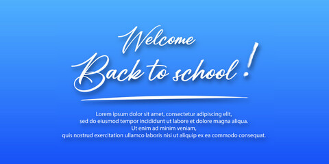 Back to school. Holiday for students. Banner concept on blue background. Small handwritten text back to school. Place for text. Education poster.