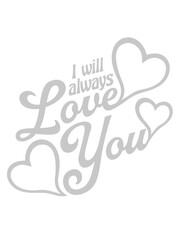 I will always love 