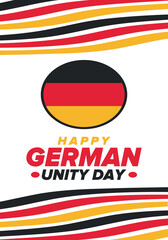 German Unity Day. Celebrated annually on October 3 in Germany. Happy national holiday of unity, freedom and reunification. Deutsch flag. Patriotic poster design. Vector illustration