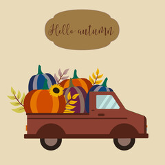 Hello Autumn illustration, with the inscription Autumn, the  truck with pumpkins