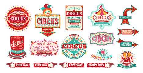 Circus carnival signs and signboards, fair show welcome banners, vector direction pointers. Circus funfair carnival ticket booth poster with finger arrow signboard to lions or tigers magic show - obrazy, fototapety, plakaty