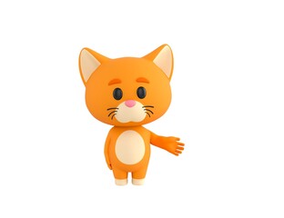Orange Little Cat character giving his hand in 3d rendering.