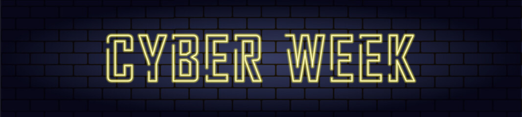 Neon text cyber week  on brick wall background. Vector illustration.