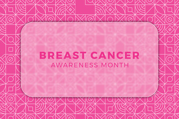 Breast Cancer Awareness Month banner design layout with blurred glass element and geometric pattern. Holiday template with pinkish background. Vector illustration EPS 10