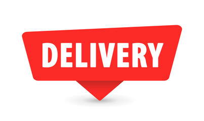 Delivery - Banner, Speech Bubble, Label, Sticker, Ribbon Template. Vector Stock Illustration