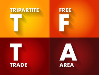 TFTA Tripartite Free Trade Area - proposed African free trade agreement, acronym text concept background