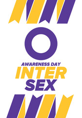 Intersex Awareness Day. Human Rights. Internationally observed event. Celebrate annual in October 26. Intersex people community. Freedom and solidarity. Poster, card, banner and background. Vector