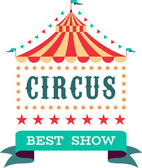Circus emblem. Vintage carnival tag. Retro show logo