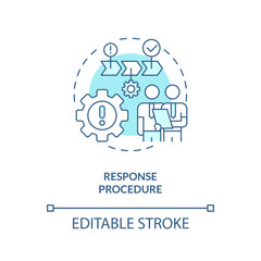 Fototapeta na wymiar Response procedure turquoise concept icon. Crisis management plan component abstract idea thin line illustration. Isolated outline drawing. Editable stroke. Arial, Myriad Pro-Bold fonts used