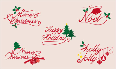 Set of Christmas Calligraphy. Merry Christmas, Happy holiday, Noe and Holly Jolly decorative typography for winter holiday design.  Christmas design elements collection. Vector illustration.