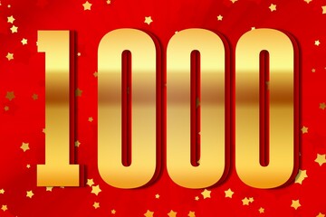 1000 one thousand Gold number count template poster. icon award