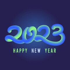 Happy New Year 2023 neon text design - Business diary cover for 2023 with wishes - 3D effect lettering vector using blending and cool colors green and blue