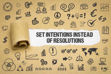 set intentions instead of resolutions