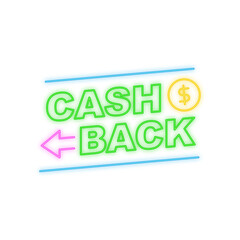 cash back promotion sign neon