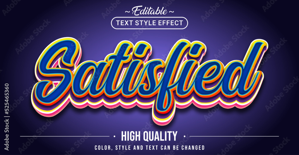 Fototapete editable text style effect - satisfied text style theme.