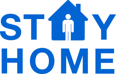 stay home , typography