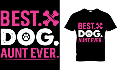 Dog lover vector and graphics t-shirt design. 
Perfect for print items and bags, posters, and cards. it is isolated on black background.
